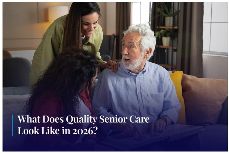 quality senior care 2026